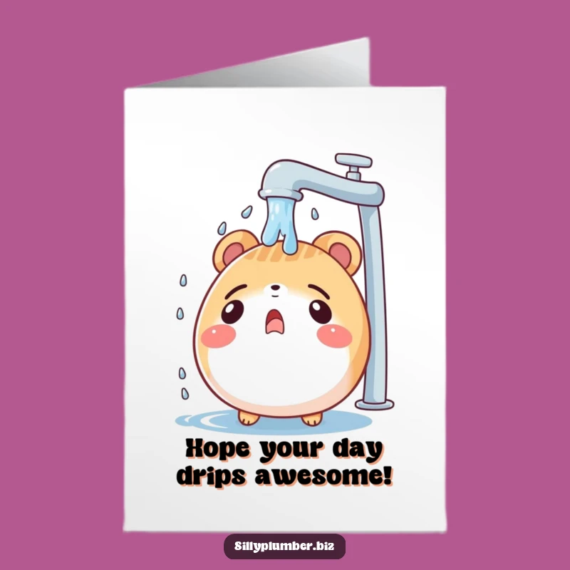 Free Printable Birthday Card: Leaky Faucet Surprise, Funny Animal Greeting DIY
